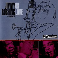 Jimmy Rushing – Oh Love