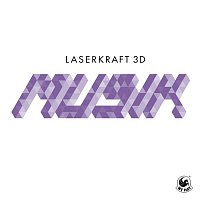 Laserkraft 3D – Musik (Phil Fuldner Remix)