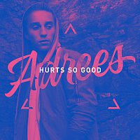 Adrees – Hurts So Good