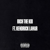 Rich The Kid, Kendrick Lamar – New Freezer