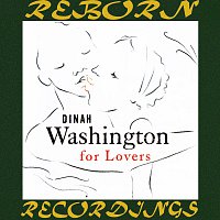 Dinah Washington – Dinah Washington for Lovers (HD Remastered)