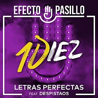 Efecto Pasillo – Letras perfectas (feat. Despistaos)