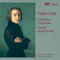 Kammerchor I Vocalisti, Hans-Joachim Lustig – Liszt: Geistliche Chormusik