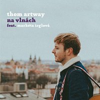 Thom Artway, Markéta Irglová – Na vlnách