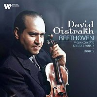 David Oistrakh – Beethoven: Violin Concerto, Op. 61 & Kreutzer Sonata, Op. 47 - Encores