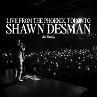 Shawn Desman – Get Ready [Live From The Phoenix, Toronto/2024]