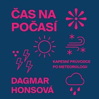Zbyšek Horák – Honsová: Čas na počasí. Kapesní průvodce po meteorologii