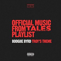 Boogiie Byrd – Troy's Theme