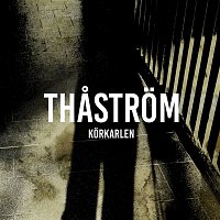 Thastrom – Korkarlen