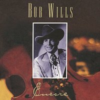Bob Wills – Encore