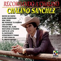 Chalino Sanchez – Recordando A Chalino