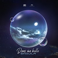 Singuila – Dans ma bulle