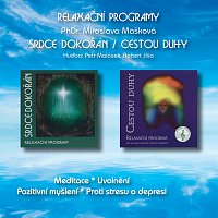 PhDr. Miroslava Mašková – Srdce dokořán / Cestou duhy CD