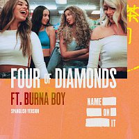 Four Of Diamonds, Burna Boy – Name On It [Spanglish Version]