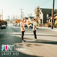 BUNT., BEGINNERS – Lucky Day