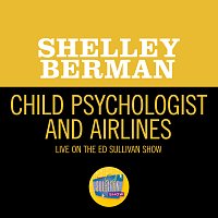 Child Psychologist And Airlines [Live On The Ed Sullivan Show, June 21, 1959]