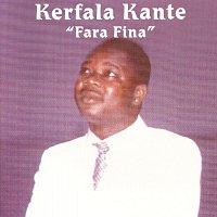 Kerfala Kanté – Fara Fina