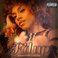 Savannah Cristina – F'd Up
