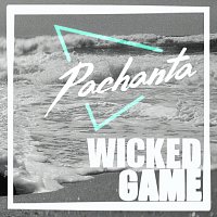 Pachanta – Wicked Game