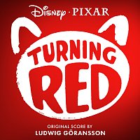 Ludwig Göransson – Turning Red [Original Score]