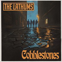 The Lathums – Cobblestones