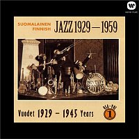 Various Artists.. – Suomalainen Jazz - Finnish Jazz 1929 - 1959 Vol 1 (1929 - 1945)