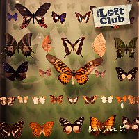 The Loft Club – Heart's Desire