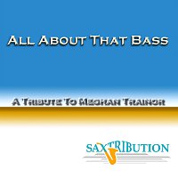 All About That Bass - A Tribute to Meghan Trainor