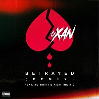 Lil Xan, Yo Gotti & Rich The Kid – Betrayed (Remix)