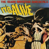 The Ozark Mountain Daredevils – It's Alive