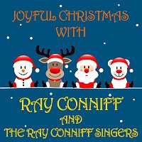 The Ray Conniff Singers – Joyful Christmas With The Ray Conniff Singers