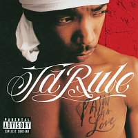 Ja Rule – Pain Is Love