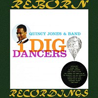 Quincy Jones – I Dig Dancers (HD Remastered)