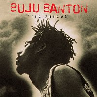 Buju Banton – 'Til Shiloh