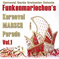 Carneval Garde Orchester Colonia – Funkenmariechen's Karneval Marsch Parade Vol.1 (im Happy Sound)