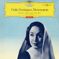 Oralia Dominguez, Richard Kraus, Janos Kulka, Herbert von Karajan, Ferenc Fricsay – Oralia Dominguez, mezzo-soprano - Recital