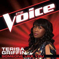 Terisa Griffin – Someone Like You [The Voice Performance]