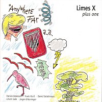 Limes X – Limes X Plus One, Anywhere Far