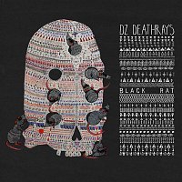 DZ Deathrays – Black Rat