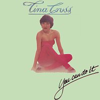 Tina Cross – You Can Do It