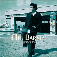 Phil Barney – Partager Tout