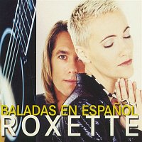 Roxette – Baladas En Espanol (Complete Collection)