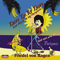 Friedel von Hagen – Tam Ta Ta Tam