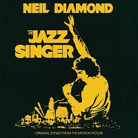 Neil Diamond – The Jazz Singer [Original Songs From The Motion Picture]