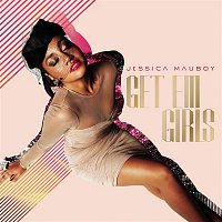 Jessica Mauboy – Get 'Em Girls