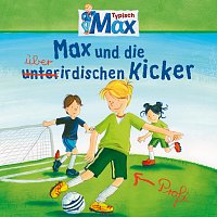 Přední strana obalu CD 08: Max und die uberirdischen Kicker