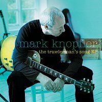 Mark Knopfler – The Trawlerman's Song EP