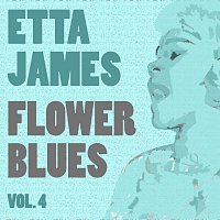 Etta James – Flower Blues Vol. 4