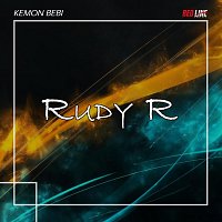 Rudy R – Kemon Bebi