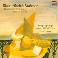 Wolfgang Weigel, Klaus Heitz, Robert Aitken, EsBé Quartet – Stahmer: Night And Dreams
